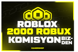 ✨(2858) 2000 ROBUX KOMİSYON BİZDEN✨
