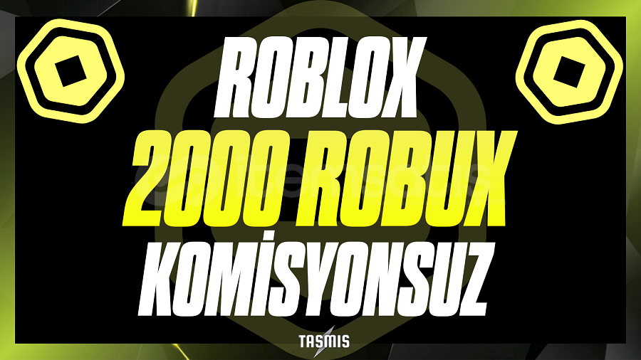 2000 Robux - Komisyonsuz 2000 Robux - Komisyonsuz