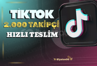 2000 Tiktok Takipçi 2000 Tiktok Takipçi
