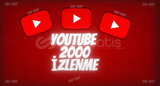♦️ 2000 YOUTUBE İZLENME ♦️