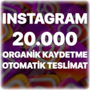 20000 KAYDETME İNSTAGRAM