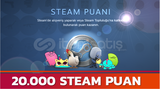 20.000 STEAM PUAN Anında Puan, Hızlı Teslimat!