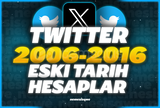 [2006 - 2016] ⚡️ Eski Tarihli Twitter Hesabı 