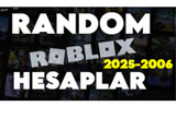 2006-2025 RANDOM HESAPLAR [BOT HESAP DEĞİLDİR]
