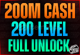 200M Cash + 200 Level + FulL Unlock + Ban Yok