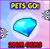200m Gems Pets Go