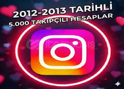 ⭐2012-2013 Tarihli 5.000 Takipçili Hesaplar⭐