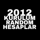 2012 Kurulum Kesin Giriş Random Hesaplar