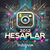 2012 TARİHLİ ESKİ İNSTAGRAM HESAPLARİ