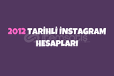 2012 Tarihli İnstagram Hesapları