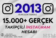 2013--15.000+ GERÇEK\KALİTELİ İNST HESAP