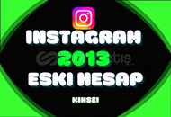 2013 TARİHLİ ESKİ INSTAGRAM HESAPLARI