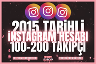 ⭐| 2015 Tarihli 100-200 Takipçili Hesaplar