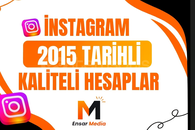 2015 TARİHLİ VE KALİTELİ HESAPLAR