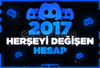 2017 HERŞEYİ DEĞİŞEN HESAP | DİSCORD
