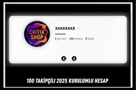 2025 TARİHLİ 100 TAKİPÇİLİ HESAP