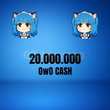 20M OwO Cash 