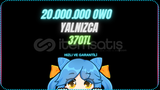 20M OWO YALNIZCA 370TL (AÇIKLAMAYI OKUYUNUZ)