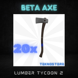 20x Beta Axe Of Bosses Lumber Tycoon 2