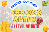 +21 LEVEL 500 BİN ALTIN