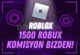 [2143] 1500 ROBUX + Komisyon Bizden! [HIZLI]