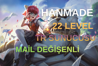 22 Seviye MAİL DEĞİŞENLİ Handmade TR Hesap