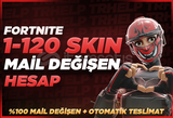 ⭐️Efsane | %100 1-120 Skin Mail Değişen Hesap