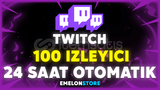 ⭐[24 SAAT] | 100 CANLI İZLEYİCİ