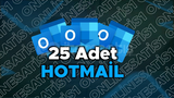 25 ADET HOTMAİL 
