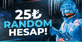 25 TL RANDOM HESAP