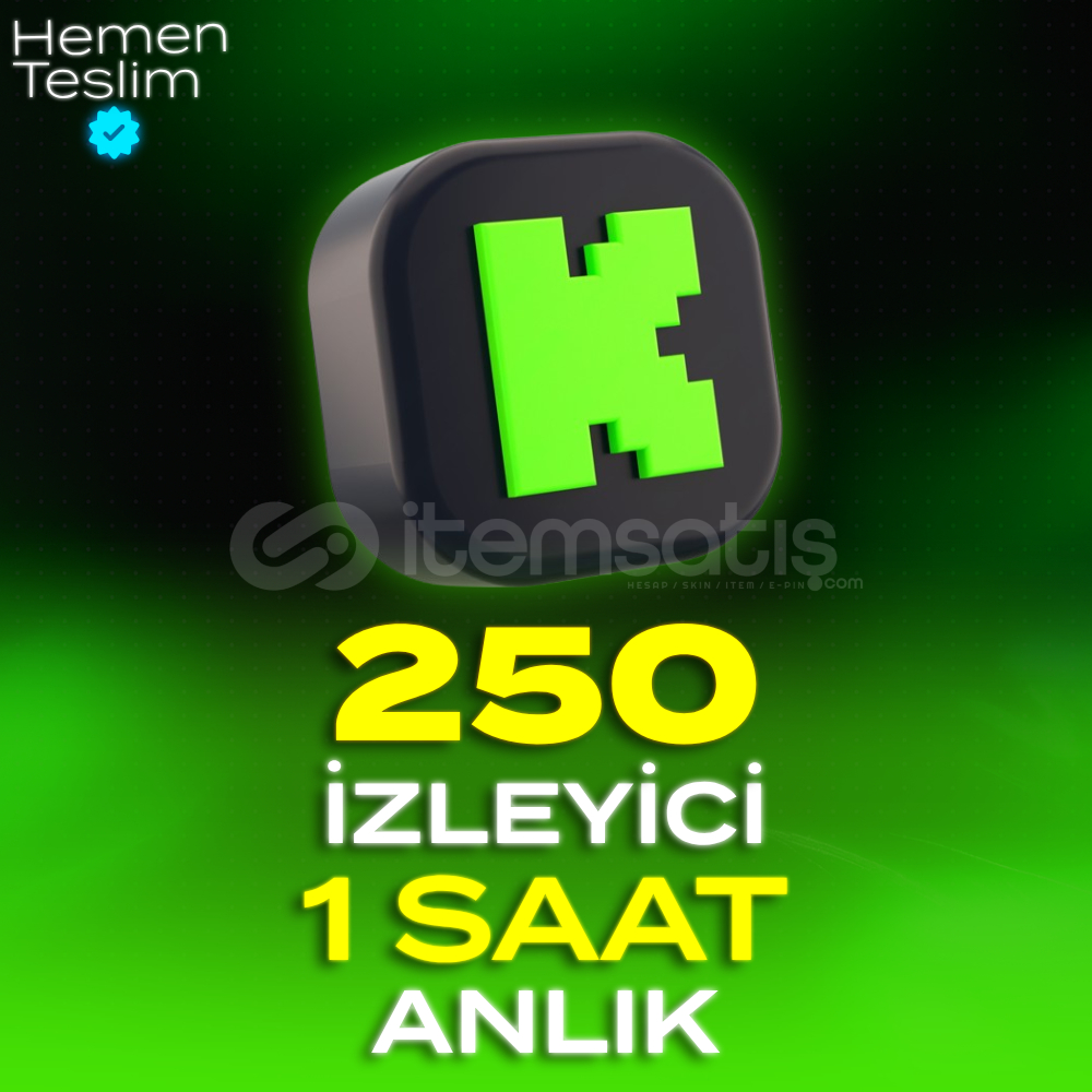 250 Adet Kick Canlı Yayın İzleyici - 1 Saat 250 Adet Kick Canlı Yayın İzleyici - 1 Saat