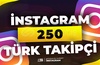 ⭐250 İnstagram Türk Takipçi - KEŞFET ETKİLİ⭐