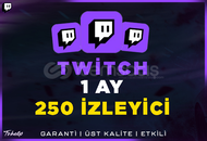250 İzleyici | 1 Ay | Twitch