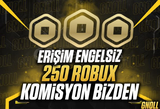 ⭐ 250 Robux ⭐ + KOMİSYON BİZDEN