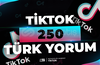 ⭐250 Tiktok Türk Yorum - KEŞFET ETKİLİ⭐
