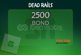 ⭐ 2500+ Bond | Dead Rails