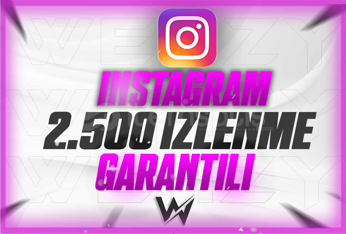 2500 İZLENME GARANTILI 2500 İZLENME GARANTILI