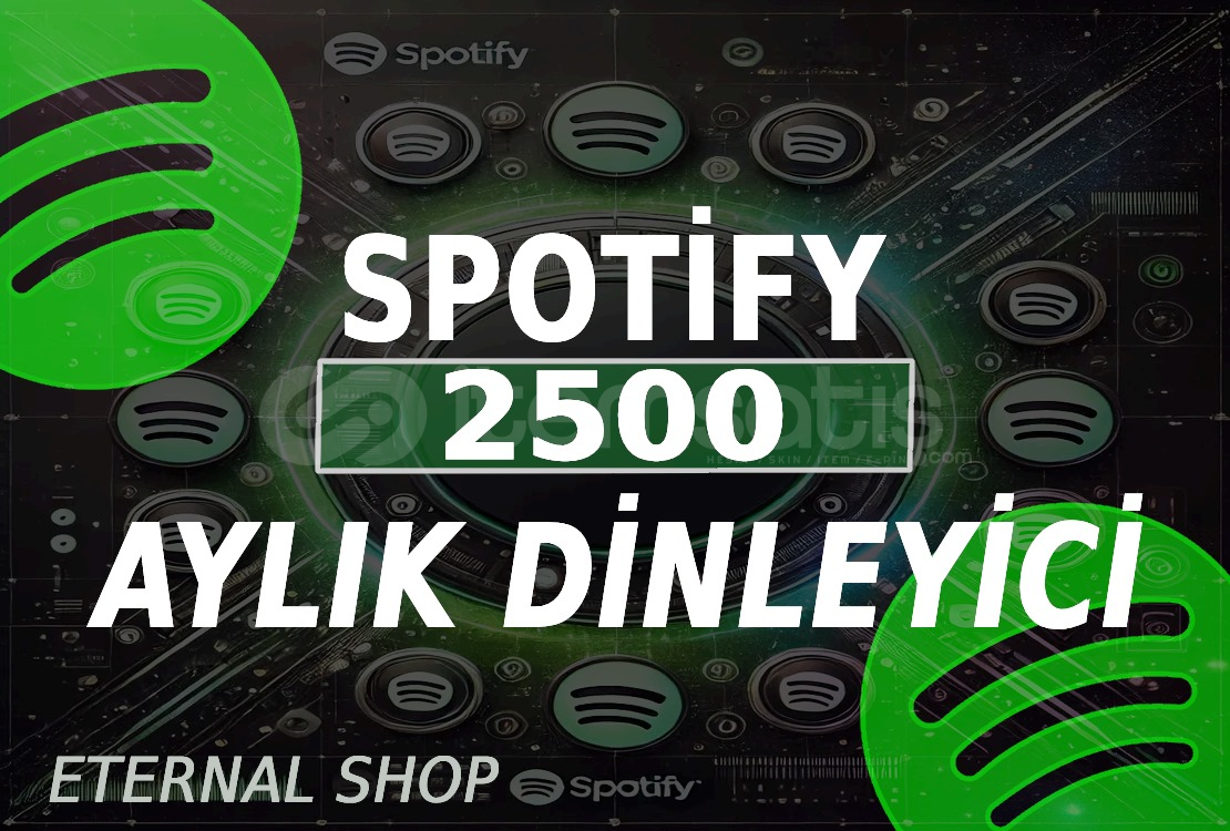 2500 Spotify Aylık Dinleyici 2500 Spotify Aylık Dinleyici