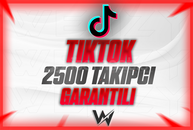 2500 TİKTOK TAKİPÇİ | GARANTİLİ KALITELI