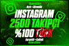 ⭐️2500 TÜRK TAKİPÇİ 30Gün Garantili⭐️