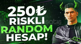 ⭐️| 250TL RANDOM HESAP! |⭐️