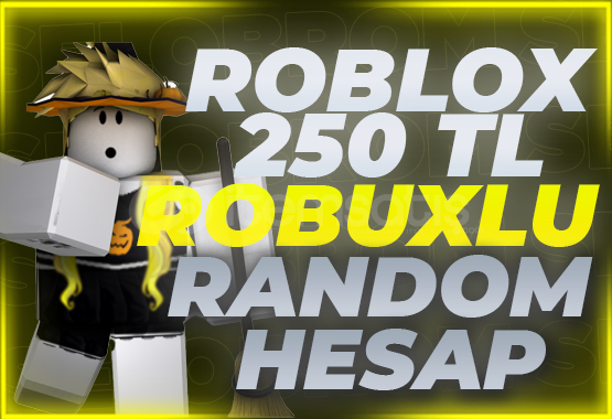 250TL ROBUX GARANTİLİ EFSANE RANDOM HESAP 250TL ROBUX GARANTİLİ EFSANE RANDOM HESAP