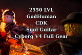 2550 LVL + GH + CDK + Soul Guitar + Cyborg V4