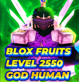 2550 LVL + God Human | Blox Fruit Hesap