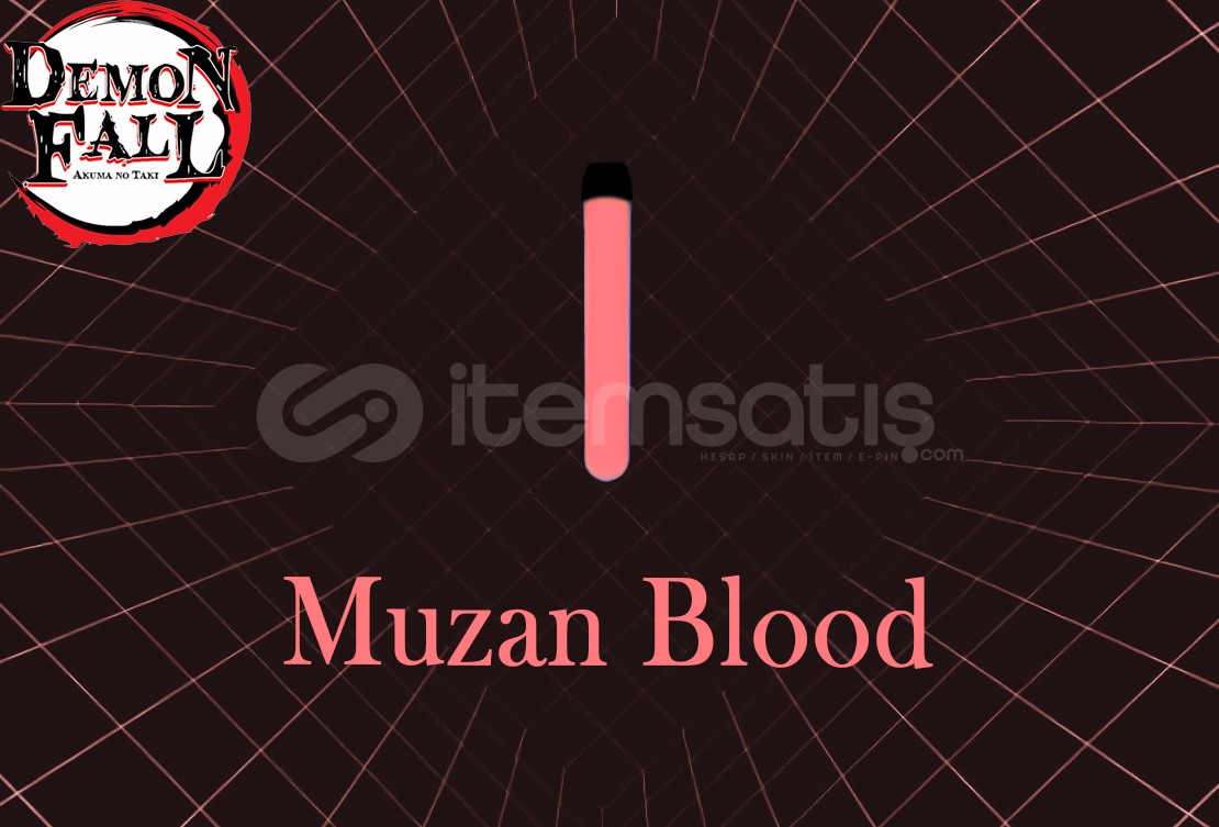 25x Muzan Blood & Muzan Kanı / DemonFall 25x Muzan Blood & Muzan Kanı / DemonFall