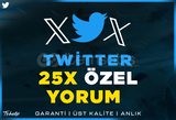 25X Özel Yorum Twitter | Garanti | #1