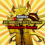 [⭐28.572⭐]✅20000 Robux✅