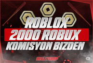 ⭐(2858) 2000 ROBUX + Komisyon BİZDEN! ✅