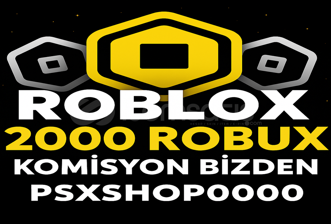 (2858)✨ 2000 ROBUX KOMİSYON BİZDEN✨  (2858)✨ 2000 ROBUX KOMİSYON BİZDEN✨
