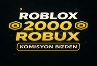 (2858) 2000 Robux [Komisyon Bizden]